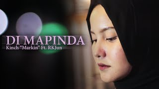 DI MAPINDA - Kinch 'Markin' Ft. RKJun | Tausug Song 2020