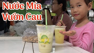 Nước Mía Vườn Cau Nơi Dừng Chân Lý Tưởng Cho Khách Du Lịch | Nước Mía Vườn Cau Củ Chi