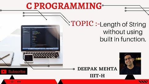 Length of string without built-in functions and prototype and usage of built in function strlen