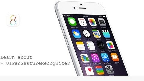 Swift Programming Language Tutorial - UIPangestureRecognizer