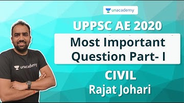 Most Important Topic for UPPSC AE Part - I | Civil | Rajat Johari