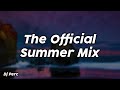 The Official Summer Mix (clean) - Dj Perc