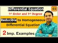 Reducible to Homogeneous Differential Equation| Differential Equation first Order and first Degree