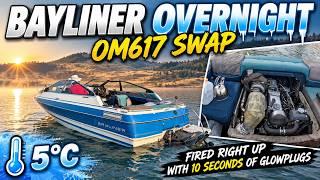 Bayliner OM617 Cold start