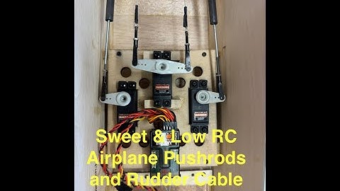 Sweet & Low RC Model Airplane Pushrod & Pull Pull Cables Installation