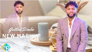 GULLED SIMBA 2022 | NEW MASHUP | SOMALI MUSIC