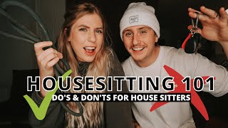 House Sitting Tips | Do’s \& Don’ts for House Sitters (2022)
