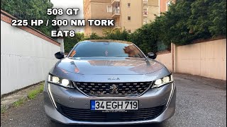 En Güçlü 508 |  Peugeot 508 GT | 1.6 Puretech 225 HP EAT8 Test | 240+ KMH Hızlanma