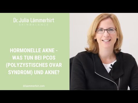 Video: PCOS Und Akne: Wie Hängen Sie Zusammen Und Behandlungsoptionen