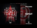 Rich Gang - Tapout (432Hz)