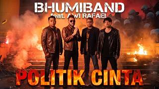 Download lagu Politik Cinta | Bhumiband feat. Awi Rafael (Radio Edit)