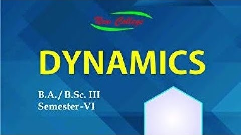 2021 paper mdu bsc solution 6th semester maths dynamics solution