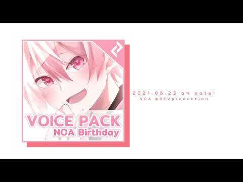【Short PV】Noa's Birthday voice pack - On Sale!
