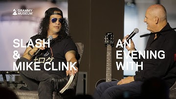 An Evening With Slash & Mike Clink