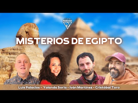 MISTERIOS DE EGIPTO con Yolanda Soria, Iván Martínez, Cristóbal Toro, Luis Palacios