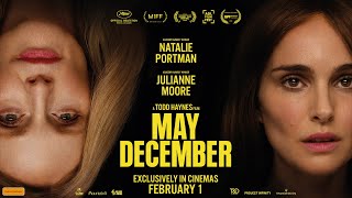 MAY DECEMBER | Official Trailer