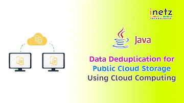Data Deduplication for Public Cloud Storage Using Cloud Computing