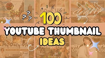 YouTube Thumbnail Ideas | YouTube Thumbnail Design