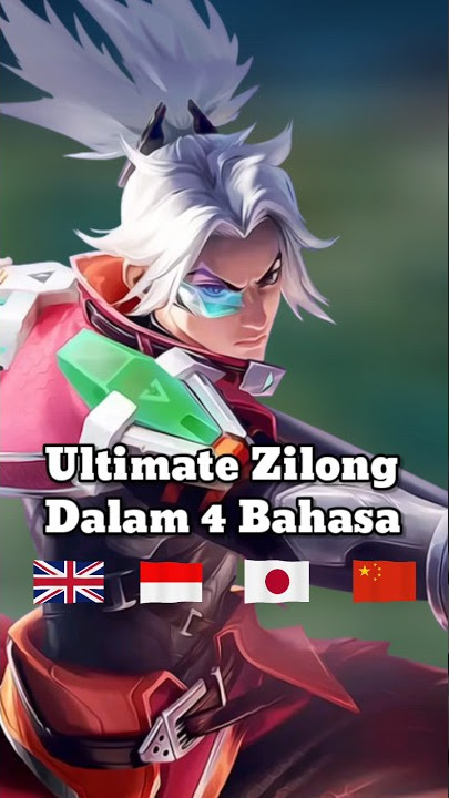 Suara Ultimate ZILONG Dalam 4 Bahasa #shorts #mlbb