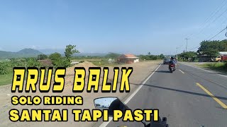 Solo Riding Arus Balik Santai Tapi Pasti Motovlog Kebumen