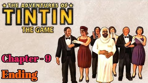The adventures of tintin the game | Symbian mobile | Chapter 9 | Gameplay walkthrough | Ifas gaming