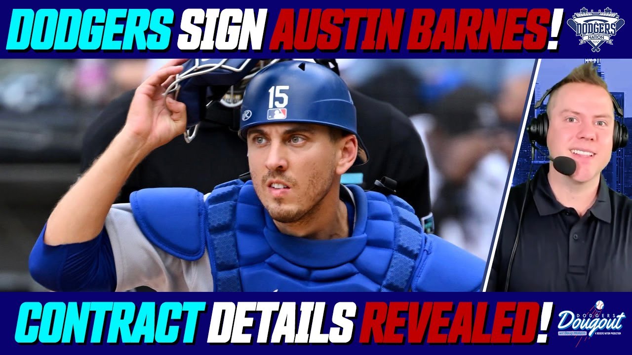 Dodgers Sign Austin Barnes To New Contract Details Revealed How Big Of An Impact Does Barnes Have Youtube