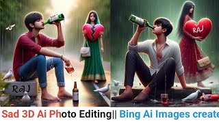 Sad 3D Ai Photo Editing|| Bing Ai Images create #bingimagecreator