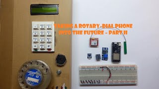 Taking a rotary-dial phone into the future – part II – esp32 and sim800