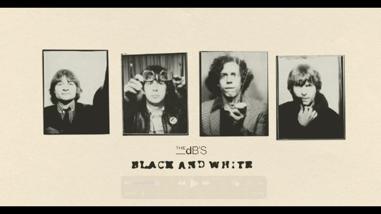 The dB's - Black and White (Official Video)