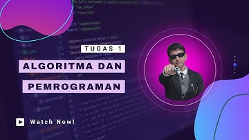 TUGAS 1 ALGORITMA DAN PEMROGRAMAN UNIVERSITAS TERBUKA