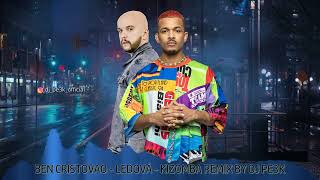 BEN CRISTOVAO - LEDOVÁ ( KIZOMBA REMIX BY DJ PE3K )