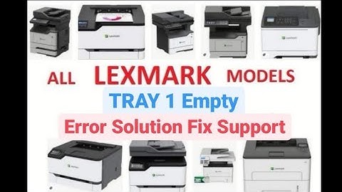 Free Repair Lexmark Tray1 Missing Empty  Error Solution Fix ms510 ms410 Ms610 mx511 711 811 ms mc