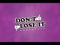 Miniature de la vidéo de la chanson Don't Lose It