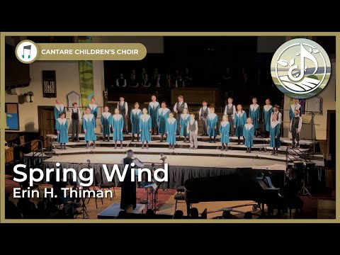 Spring Wind - Cantare Children's Choir Calgary, Cantiga