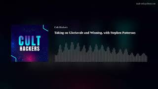 Taking on Gloriavale and Winning, with Stephen Patterson