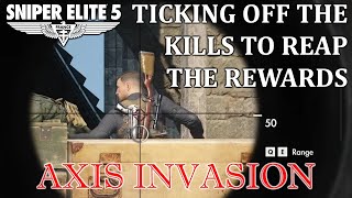 Ticking Off the Kills to Reap the Rewards! Axis Invasion [Sniper Elite 5]