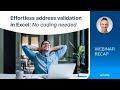 Effortless address validation in Excel: No coding needed | Webinar