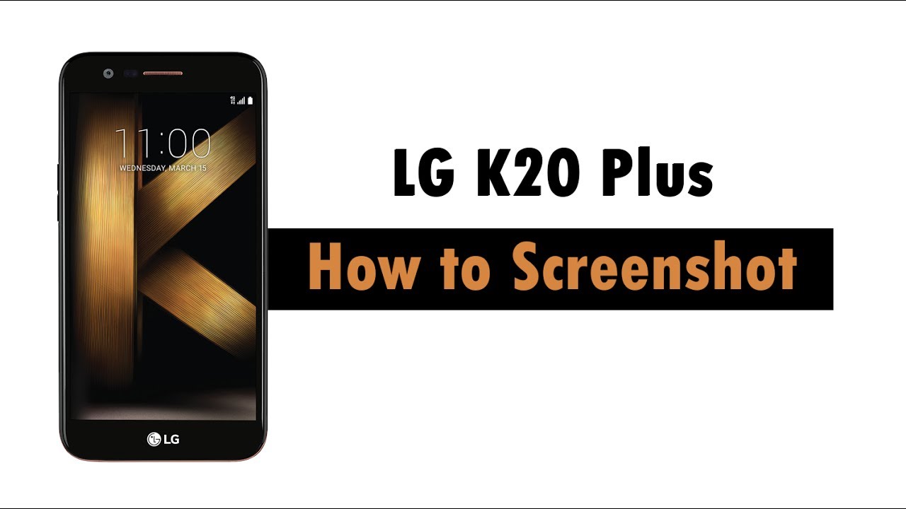 Lg K20 Plus - How To Take A Screenshot