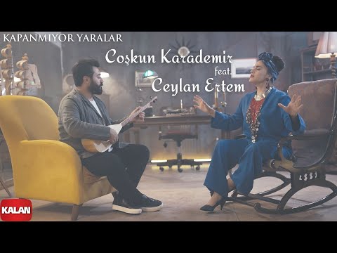 Coşkun Karademir feat. Ceylan Ertem - Kapanmıyor Yaralar I Official Music Video © 2021 Kalan Müzik