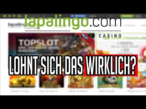 Lapalingo Casino: Seriöser Anbieter? Ehrlicher Test & Erfahrungen [2020]