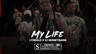 Lyndale X Ej Moneygang - My Life 4K Music Video