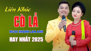 Cò Lả, Em Hát Anh Nghe - Quan Họ Bắc Ninh Ngọt Ngào Say Lòng Người Nghe - Ngọc Khánh ft Lâm Anh