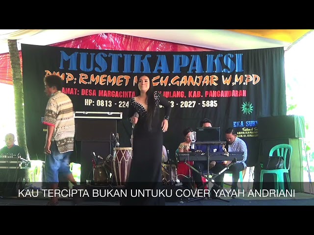 Kau Tercipta Bukan Untuku Cover Yayah Andriani Feat Itang (LIVE SHOW PARIGI PANGANDARAN) class=