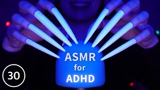 ASMR for ADHD 💙Changing Triggers Every 30 Seconds😴 Scratching , Tapping , Massage & More| No Talking