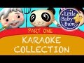 Nursery Rhymes Karaoke Compilation Part 1 from LittleBabyBum