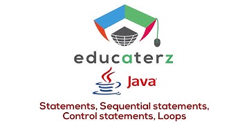 Java Programming Tutorial - 5 Statements, Sequential statements, Control statements, Loops