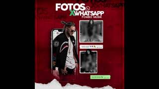 Fotos X Whatsapp - Pombo Musik