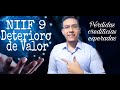 Deterioro de valor  (NIIF 9) - Aprendiendo a calcular las pérdidas crediticias esperadas