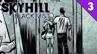 АККУРАТ | SKYHILL Black Mist | ПРОХОЖДЕНИЕ #3