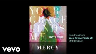 Matt Redman - Mercy (Lyrics And Chords) chords